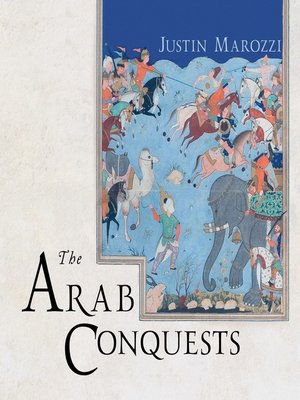 The Arab Conquests - Audiobook